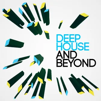 Deep House and Beyond by Unknown Artist