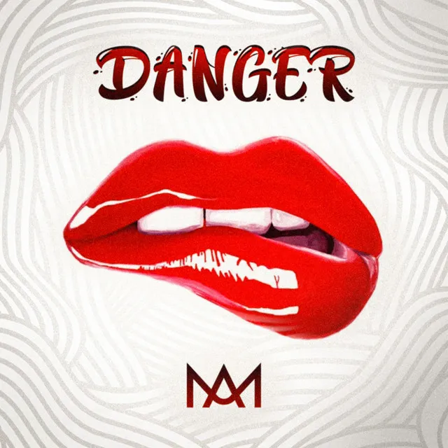 Danger