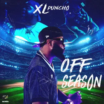 OFF SEASON by XL Puncho