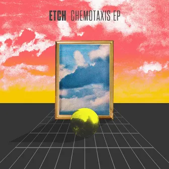 Chemotaxis - EP by Etch