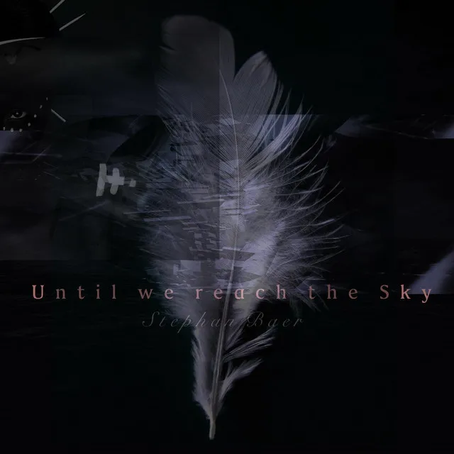 Until We Reach the Sky