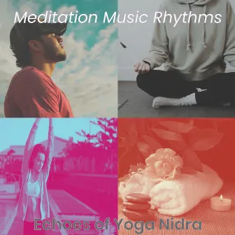 Echoes of Yoga Nidra by 