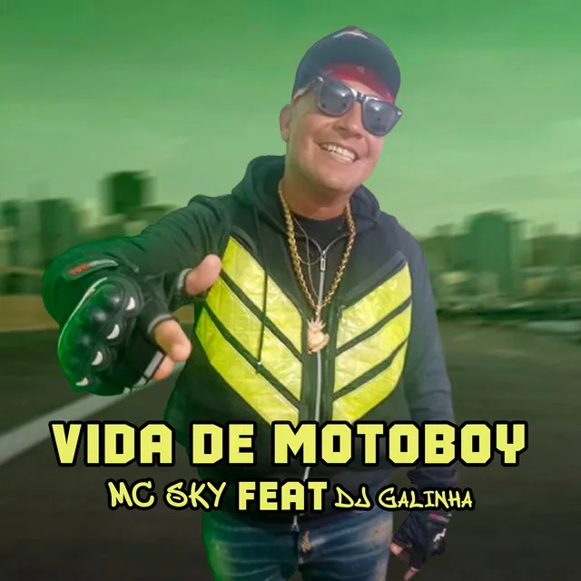 Vida de Motoboy