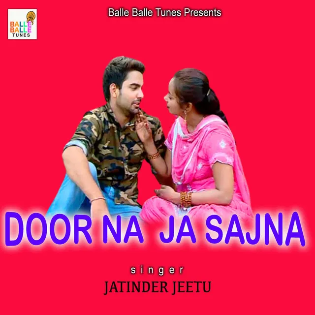 Door Na Ja Sajna