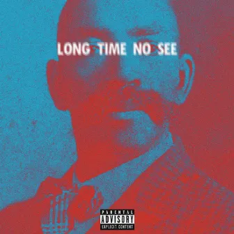 Long Time No See by K.A.A.N.