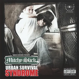 Urban Survival Syndrome by Mitchy Slick