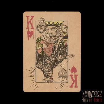 King of Hearts by Komatose