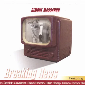 Breaking News by Simone Massaron