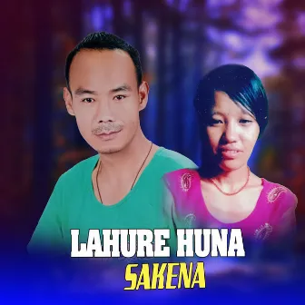 Lahure Huna Sakena by Dam Prakash Pun