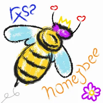 Honeybee by RXSS