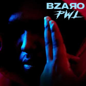 Pwl by B Zaro