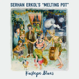 Kuştepe Blues by Serhan Erkol