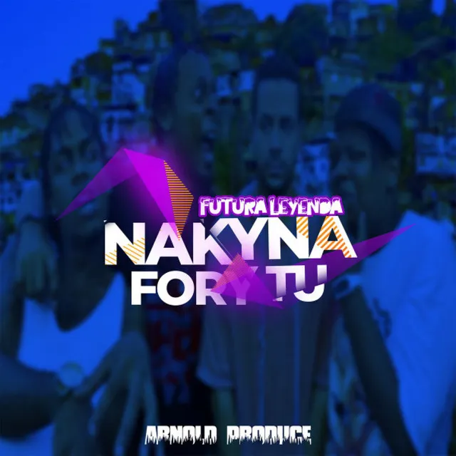 Nakyna ForyTu