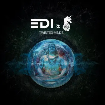 Twisted Minds by EDI