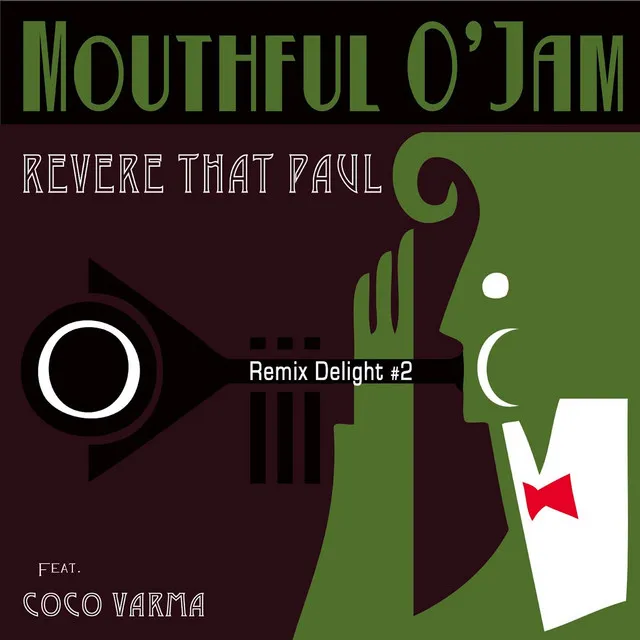 Revere That Paul - Coco Varma Remix