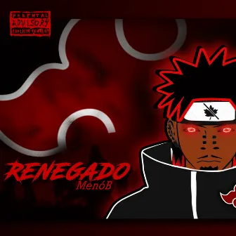 Renegado by MenóB