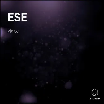 ESE by Kissy