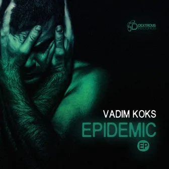 Epidemic EP by Vadim Koks