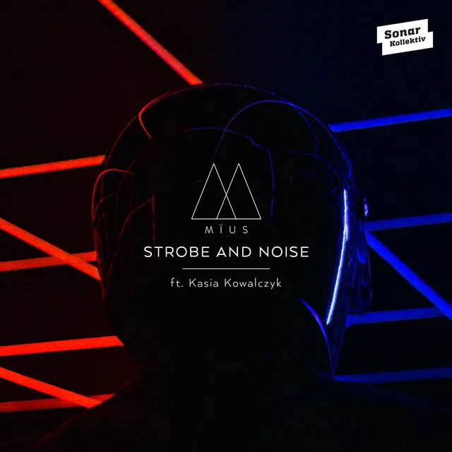 Strobe And Noise - Radio Edit