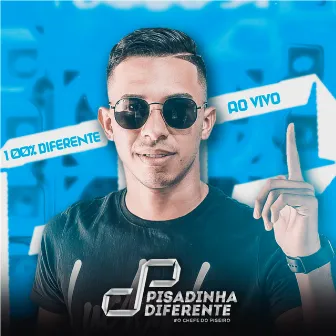 100% Diferente (Ao Vivo) by Pisadinha Diferente