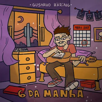 6 da Manhã by Gustavo Haring