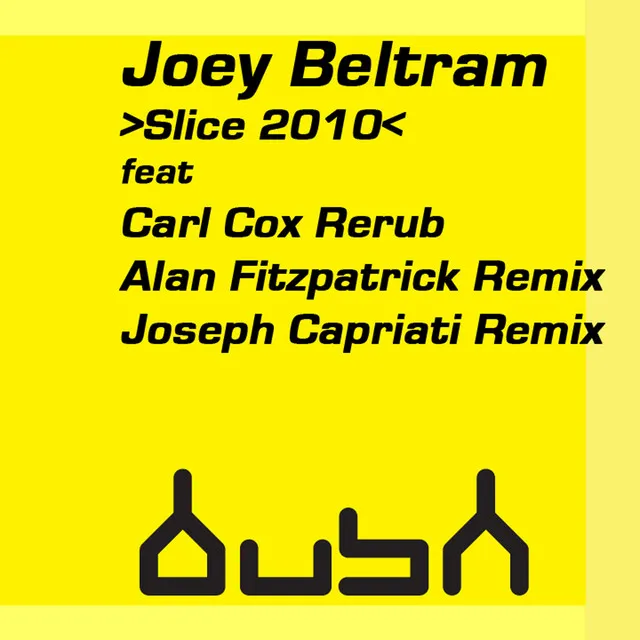 Slice 2010 - Joseph Capriati Remix