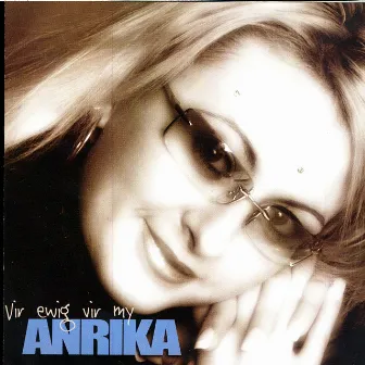 Vir Ewig Vir My by Anrika