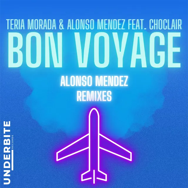 Bon Voyage (Spanglish (Extd) - Alonso Mendez Spanglish EXTENDED Remix