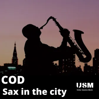 Sax In The City by COD