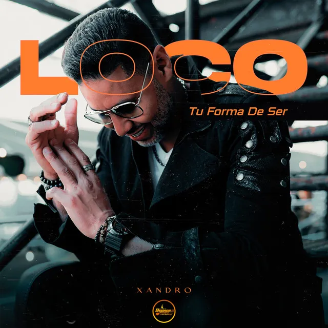 Loco (Tu Forma de Ser)