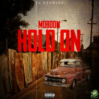 Hold On by Mobdon