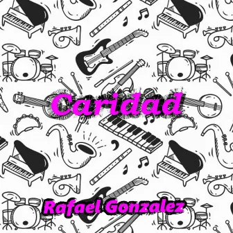 Caridad by Rafael Gonzalez