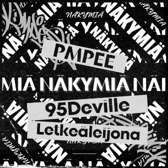 Näkymiä by PMPEE