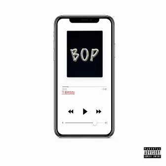 Bop by Ti Breezy