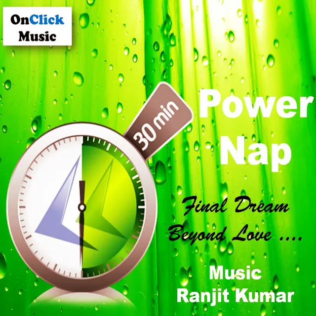 Power Nap - Final Dream Beyond Love