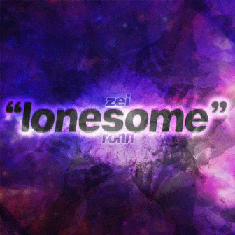 Lonesome by Zei