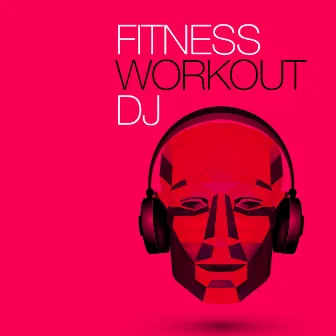 Fitness Workout DJ by Unknown Artist