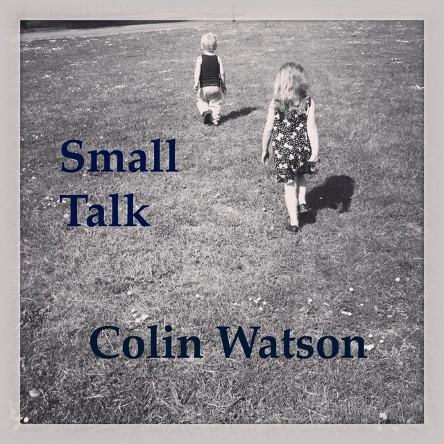 Small Talk (feat. Mike Parlett)