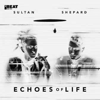 Echoes Of Life: Night by Sultan + Shepard