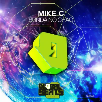 Bunda No Chão by Mike C