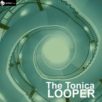 Looper by The Tonica