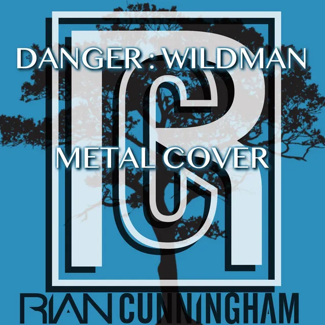 Danger: Wildman