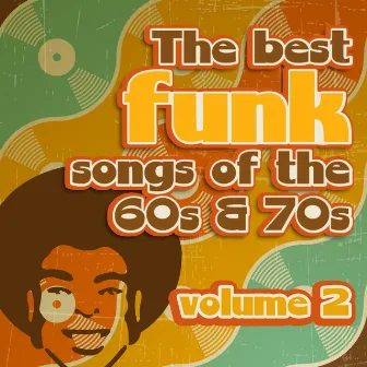 The Best Funk Songs of the 60s and 70s, Vol. 2 by Hit Crew Masters