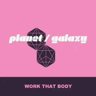 Work That Body by Unknown Artist