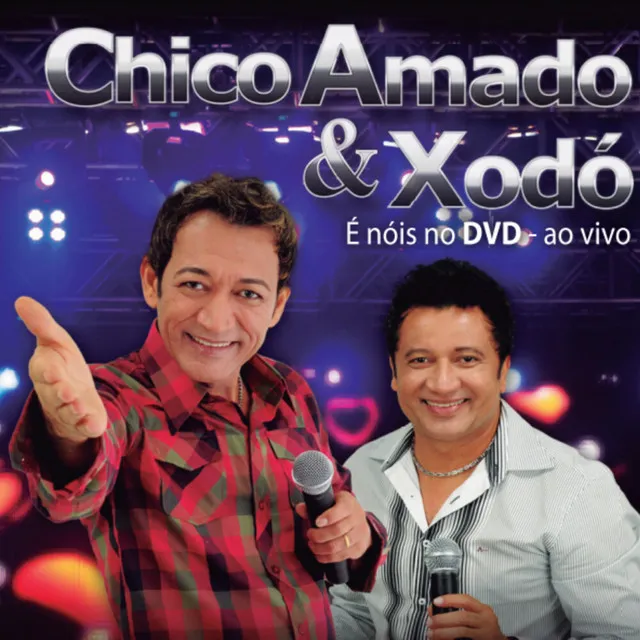 É Nois No DVD (Ao Vivo)