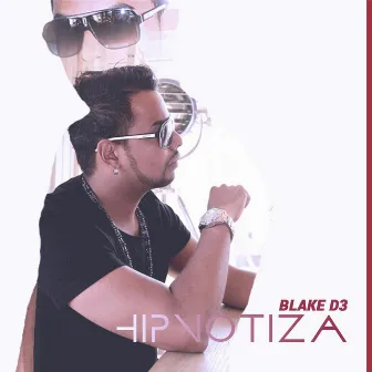 Hipnotiza by Blake D3