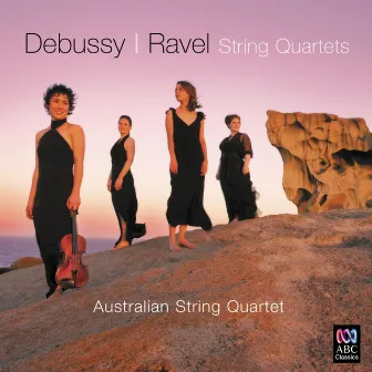 Debussy & Ravel: String Quartets by Australian String Quartet