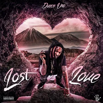 Lost Love by Duece Uno