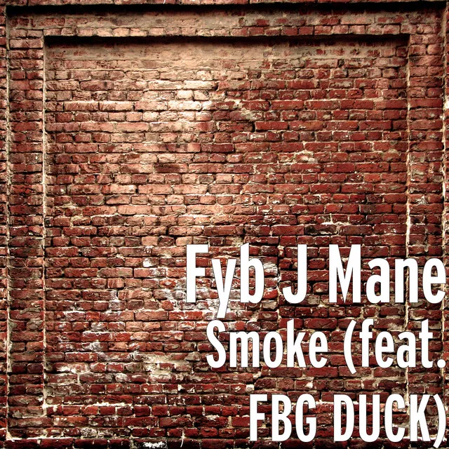 Smoke (feat. Fbg Duck)