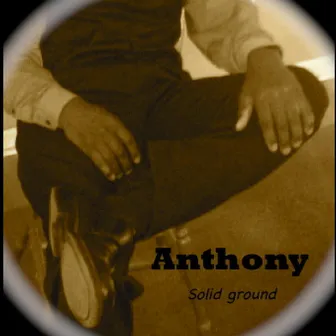 Solid ground by Anthony